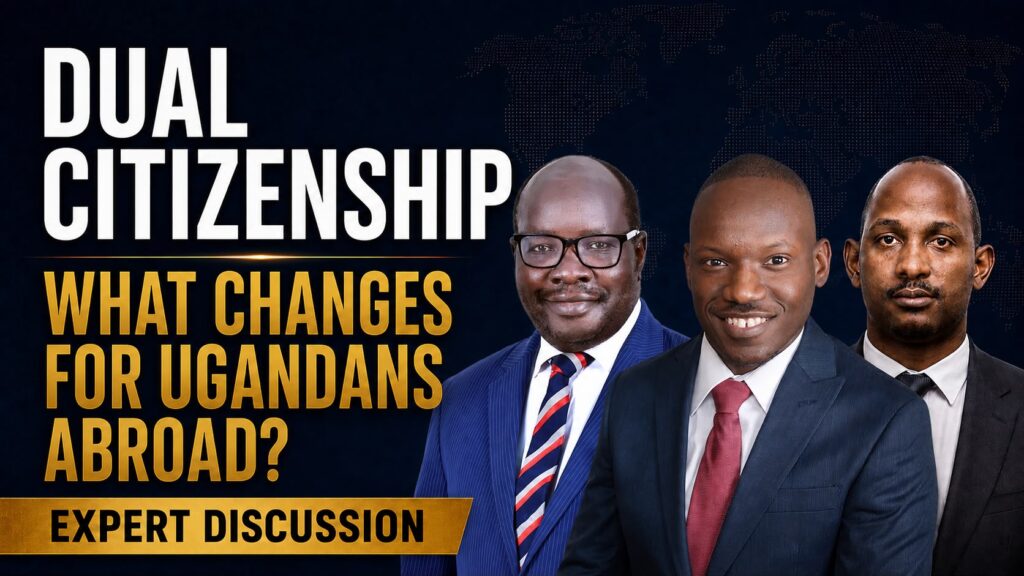 Uganda’s Dual Citizenship Laws and the Diaspora | Expert Panel Discussion