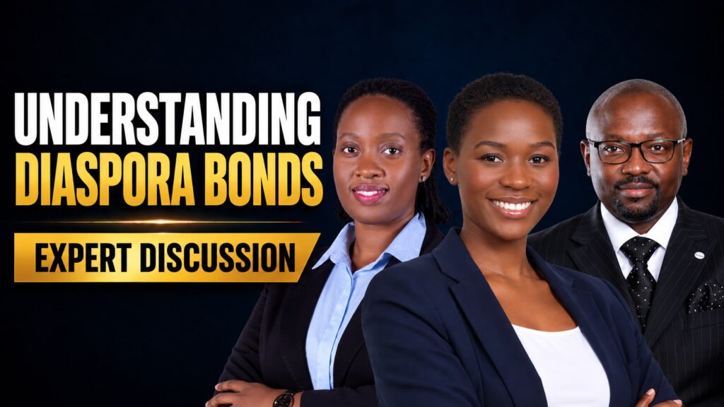Diaspora Bonds: What They Are, and How Ugandans in the Diaspora Can Participate | Expert Discussion
